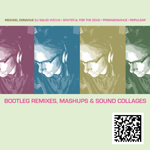 Photo: Bootleg Remixes, Mashups, & Sound Collages cover