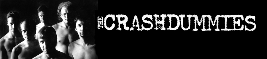 Crashdummies: 80's Minneapolis Band, Jazz-Punk, Math Rock, Steve Finch, Michael Donahue, Joey Donahue, John Guion, Greg Wold, Grant Yetter